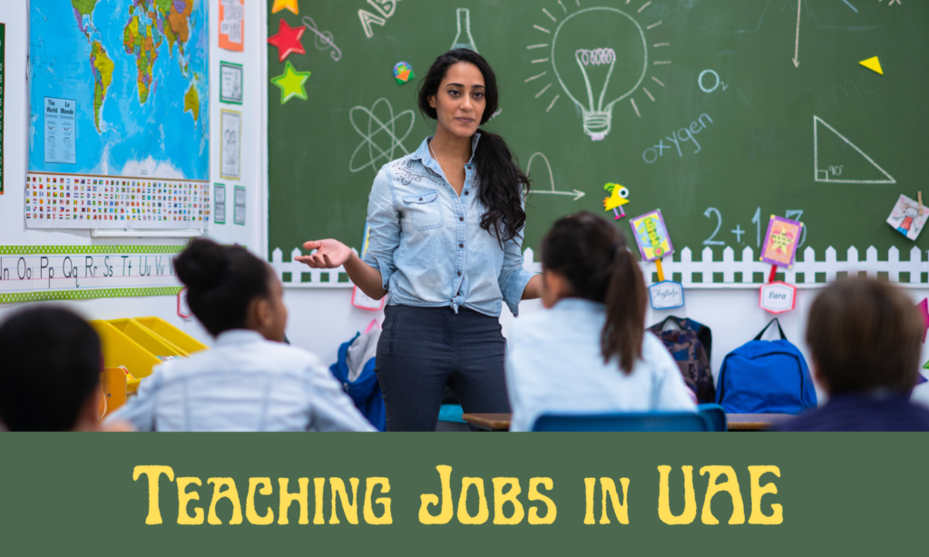 Teaching Jobs in UAE November 2023 Apply Now