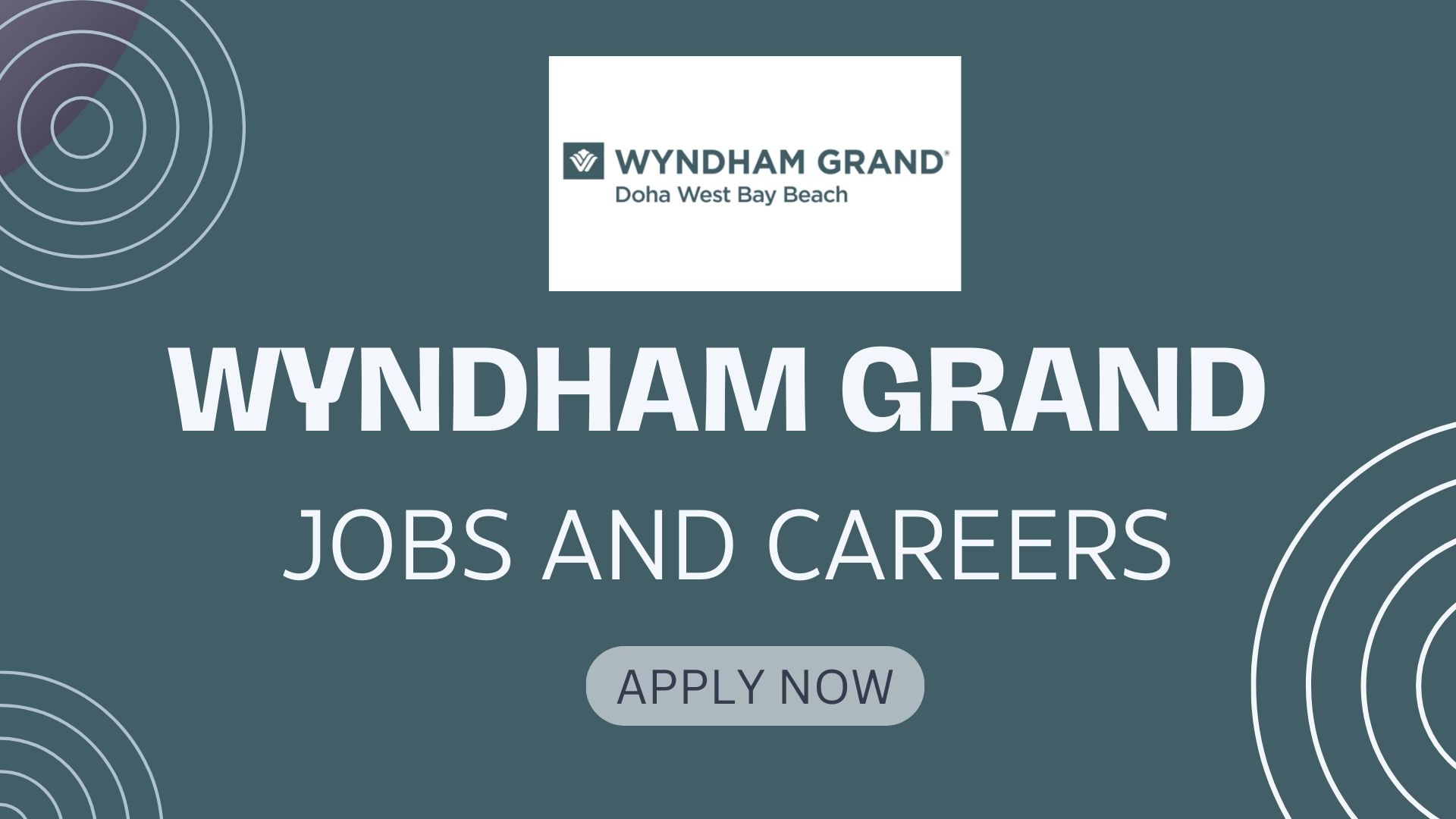 Exciting Careers at Wyndham Grand Hotel Doha Apply Today