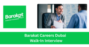 Barakat Careers Dubai 2026: Walk-In Interview